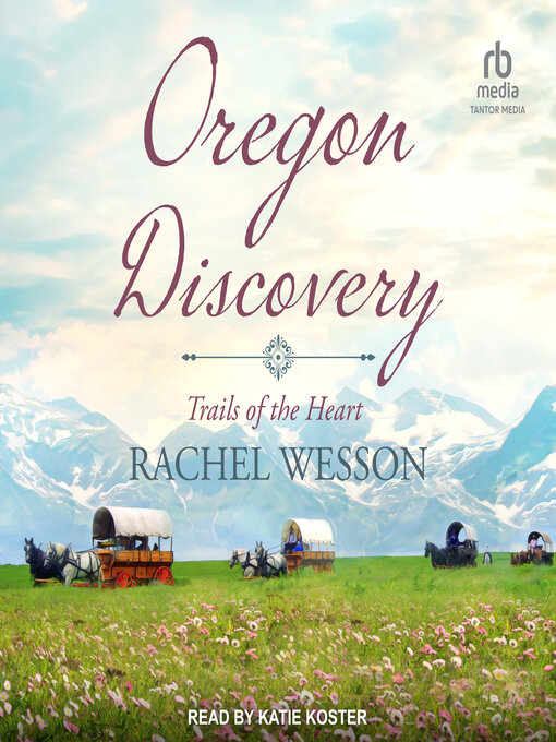 Title details for Oregon Discovery by Rachel Wesson - Available